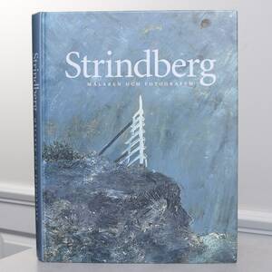 STRINDBERG - MÅLAREN OCH FOTOGRAFEN, Per Hedström, 2001