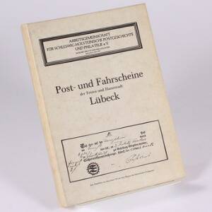 Tyske Stater. Litteratur. Post- und Fahrscheine der Freien und Hansestadt Lübeck.