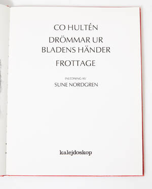 Med originalfrottage av C. O. Hultén