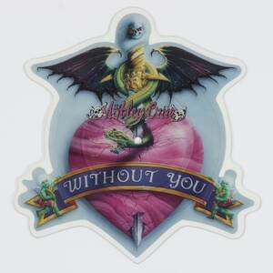 MÖTLEY CRÜE Without You, 1990, EKR 109P, Bildskiva singel  Picture Disc
