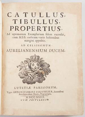 Catullus, Tibullus  Propertius.