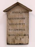 Skylt, 1800-tal. Kungliga andra Livgrannadär Regimentet.